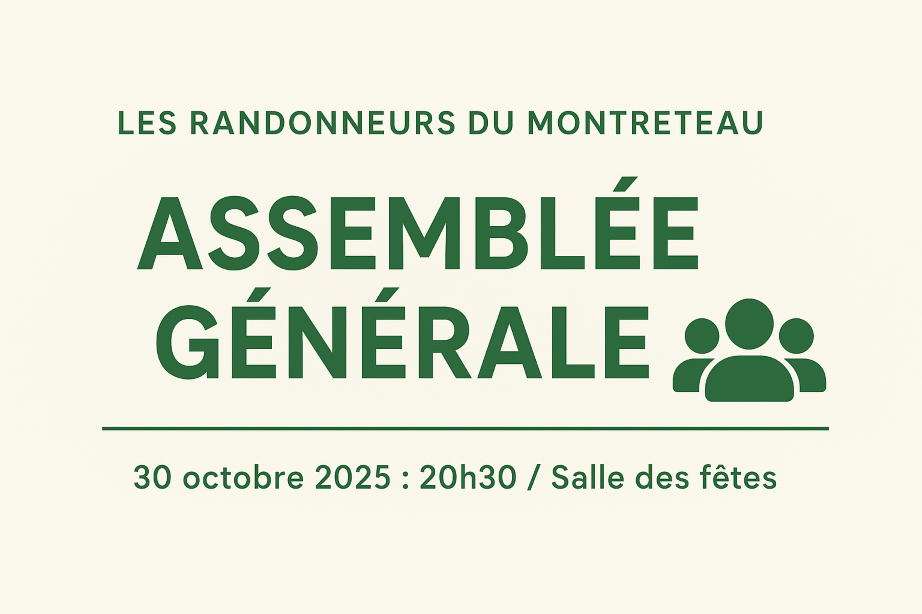 Assemblée Générale du 30 octobre 2025 des Randonneurs du Montreteau